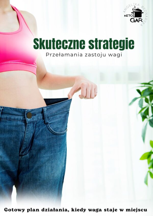 11 strategii przełamania zastoju wagi.